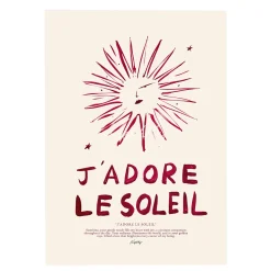Affiche A3 J'adore Le Soleil - Rouge