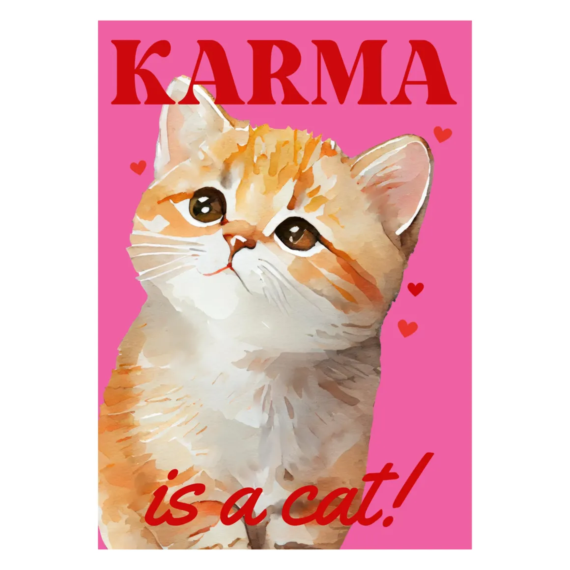 Affiche Karma is a cat Taylor Swift - A3 - Rose