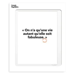 Affiche Loic Prigent On N'A Qu'Une Vie - 30 x 40 cm