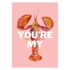 Affiche You're My Lobster - A3