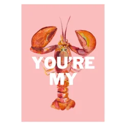 Affiche You're My Lobster - A3