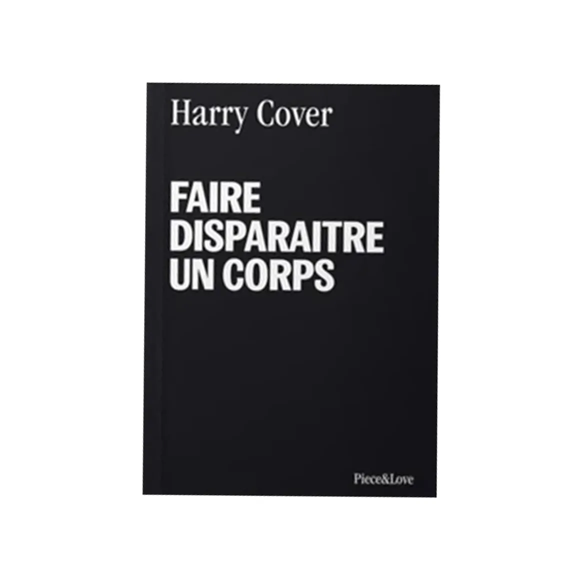 Carnet Faire disparaître un corps