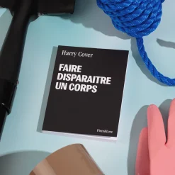 Carnet Faire disparaître un corps