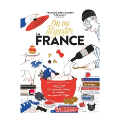 Livre On va déguster la France - Marabout