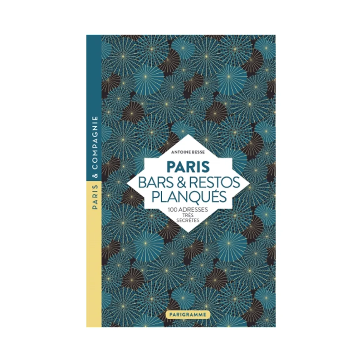 Livre Paris Bars u0026 Restos Planques 2022