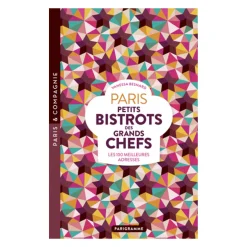 Livre Paris Petits Bistots des grands chefs