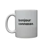 Mug en porcelaine - Bonjour Connasse